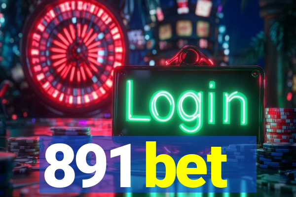 891 bet